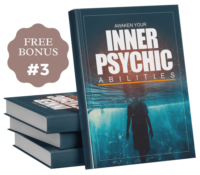 Free Bonus #3: Awaken Your Inner Psychic